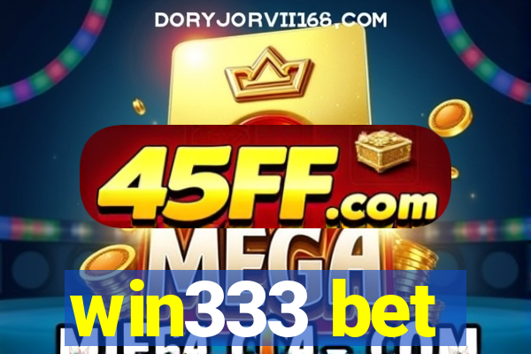 win333 bet